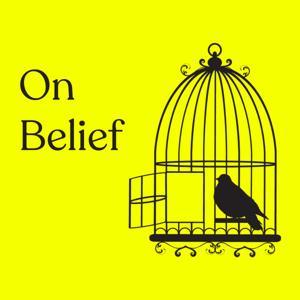 On Belief: A Podcast About Cults by Karen Geier