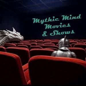 Mythic Mind Movies & Shows by Andrew