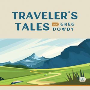 Traveler’s Tales by Enjoying the Journey