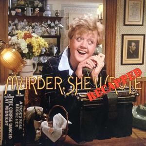 Murder, She Recapped: A Murder, She Wrote Podcast by Mark & Laura