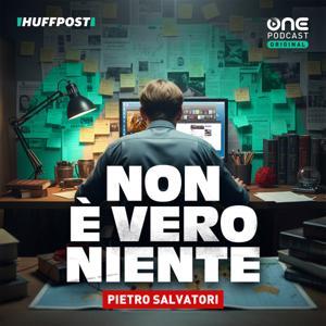 Non è vero niente by OnePodcast