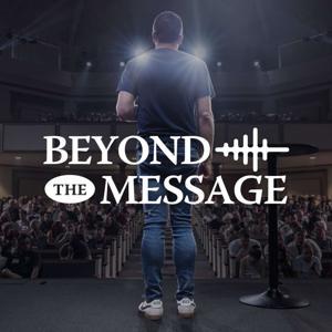 Beyond the Message by Christ Community Chapel