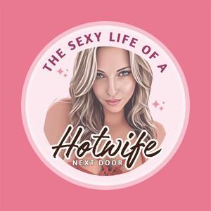 The Hotwife Next Door by Mrs. Milford