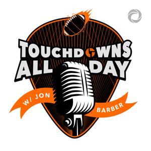 Touchdowns All Day with Jon Barber & Max Dawson by Jon Barber/OsirisMedia
