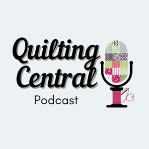 Quilting Central Podcast by Angie, Cathy, and Julie