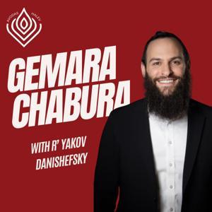 Gemara Chabura by R' Yakov Danishefsky