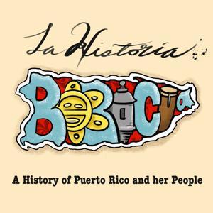 La Historia Boricua - A History of Puerto Rico and her People by Roberto Gil Cancel Comas