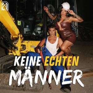 Keine Echten Männer by Twenty4tim, Jolina Mennen & arc.studio