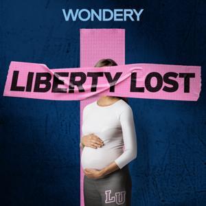 Liberty Lost by Wondery