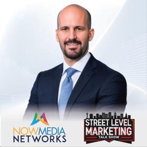 The Street Level Marketing Show (Audio) by NowMedia Television Networks