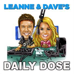 Leanne & Dave's Daily Dose by Leanne Campbell & Dave Kelly