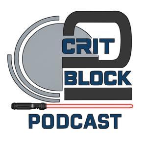 Crit2Block Podcast by Crit2Block