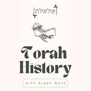 Torah History by Aryeh Ganz