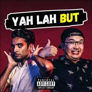 Yah Lah But by Ministry of Funny