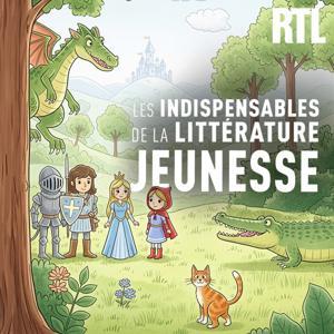 Les indispensables de la littérature jeunesse by RTL
