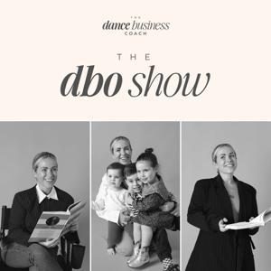 The DBO Show by The Dance Business Coach