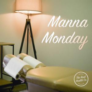 Manna Monday by The Real Health Co.