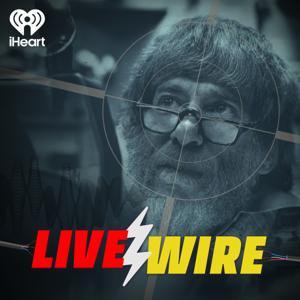 Live Wire: The Loud Life and Shocking Murder of Alan Berg by iHeartPodcasts