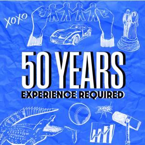 50 Years Experience Required: Observations and Life Lessons from 50 Years of Living a Life by ToddtheGatr