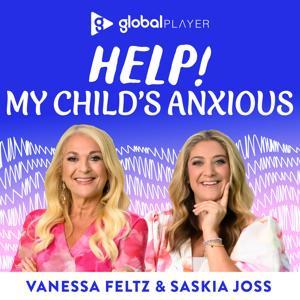 Help! My Child's Anxious by Global