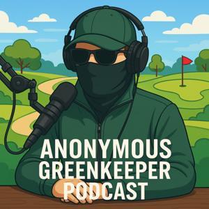 The Anonymous Greenkeeper by Arthur Jim