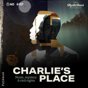 Charlie's Place by Pushkin Industries