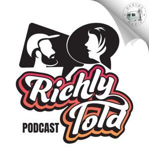 Richly Told by Podvan Media