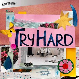 Try Hard by Alex Sujong Laughlin