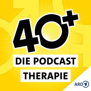 40+ Die Podcast Therapie by SWR