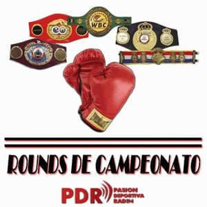 Programa Rounds de Campeonato by PasionDeportivaRadio