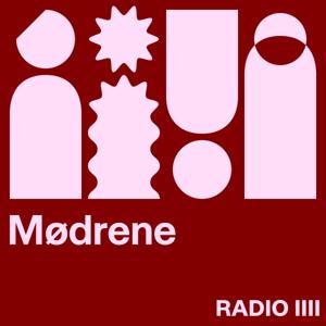 Mødrene by RADIO IIII