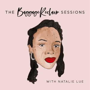 The Baggage Reclaim Sessions by Natalie Lue