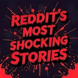 Reddit’s Most Shocking Stories: Jaw-Dropping Tales from Reddit by Reddit’s Most Shocking Stories: Jaw-Dropping Tales from Reddit