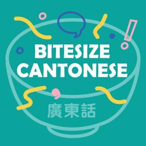 Bite Size Cantonese by Celia