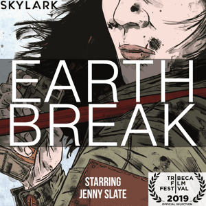 Earth Break by Skylark Media