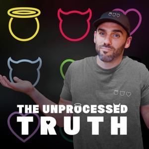 The Unprocessed Truth by Spirit Studios