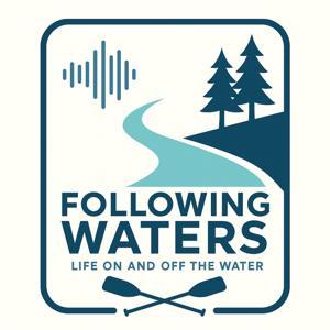 Following Waters by Brett Mayer