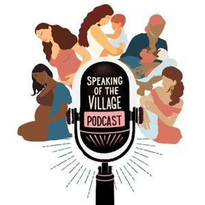 Speaking of the Village by Nicole Harlot &amp; Dawn Thompson