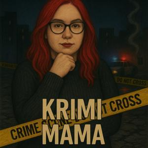 KRIMI MAMA - Truecrime podcast by Baru Gorecká
