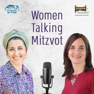 Women Talking Mitzvot by מגדל עז בית מדרש