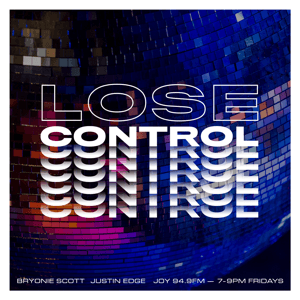 Lose Control by JOY 94.9 - LGBTI, LGBTIQA+, LGBTQIA+, LGBT, LGBTQ, LGB, Gay, Lesbian, Trans, Intersex, Queer Podcasts for all our Rainbow Communities