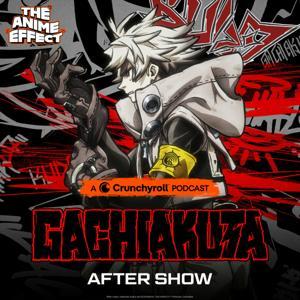The Gachiakuta After Show by Crunchyroll