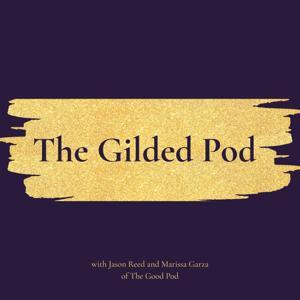 The Gilded Pod by Jason Reed and Marissa Garza