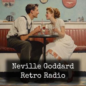 Neville Goddard - Retro Radio by Neville Goddard