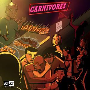 Carnivores by The Culture Custodian