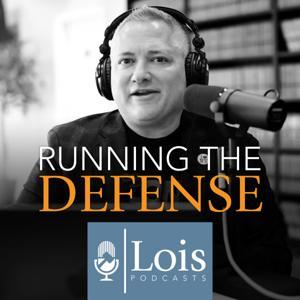 Running the Defense by Lois Law Firm