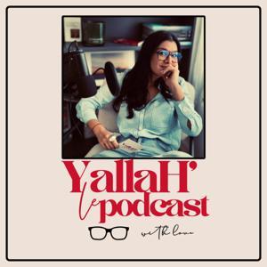 YallaH' le podcast by Aziza AATIF