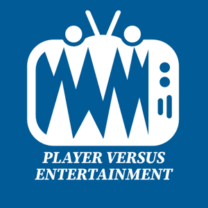 Player Versus Entertainment by Player Versus Entertainment