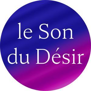 Le Son du Désir - érotisme, sexe et fantasmes by le son du desir