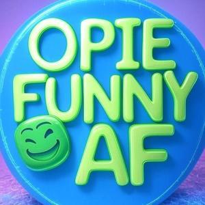 Opie Funny AF by Opie Funny AF